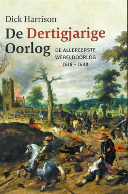 De Münsterse Oorlog: Een Dertigjarige Godsdienstoorlog Met Een Onaangename Bijkomende Pestuitbraak